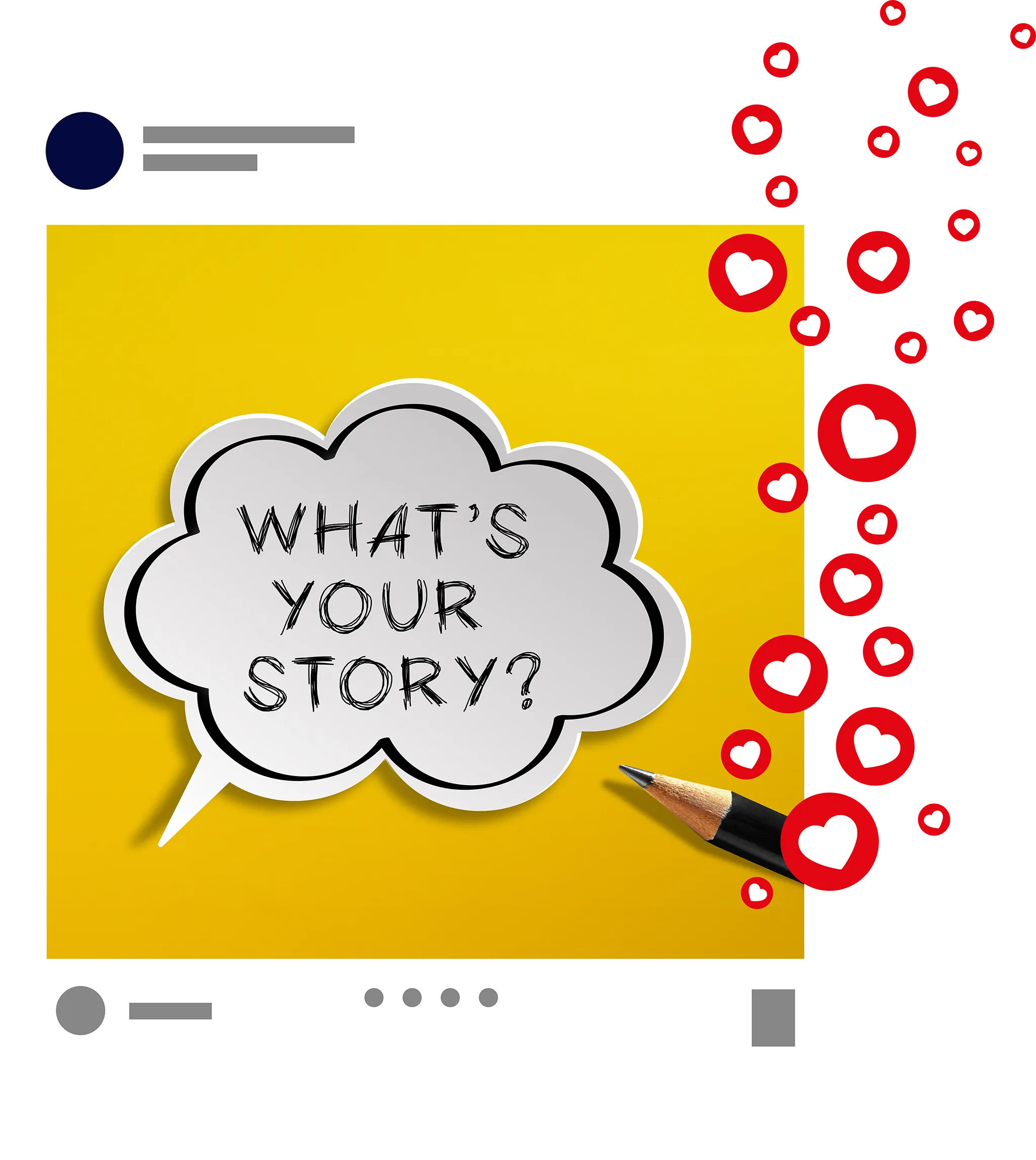 What is Your Story on Social Media?